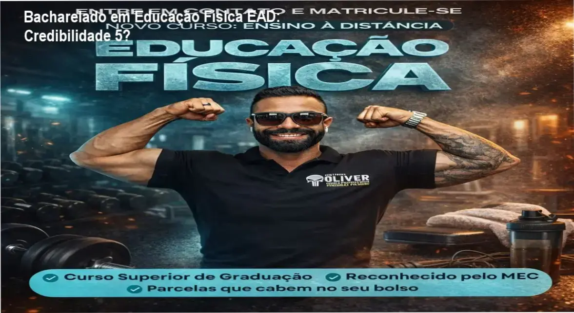 Superior Bacharelado em Educação Física EAD – custo-benefício e credibilidade