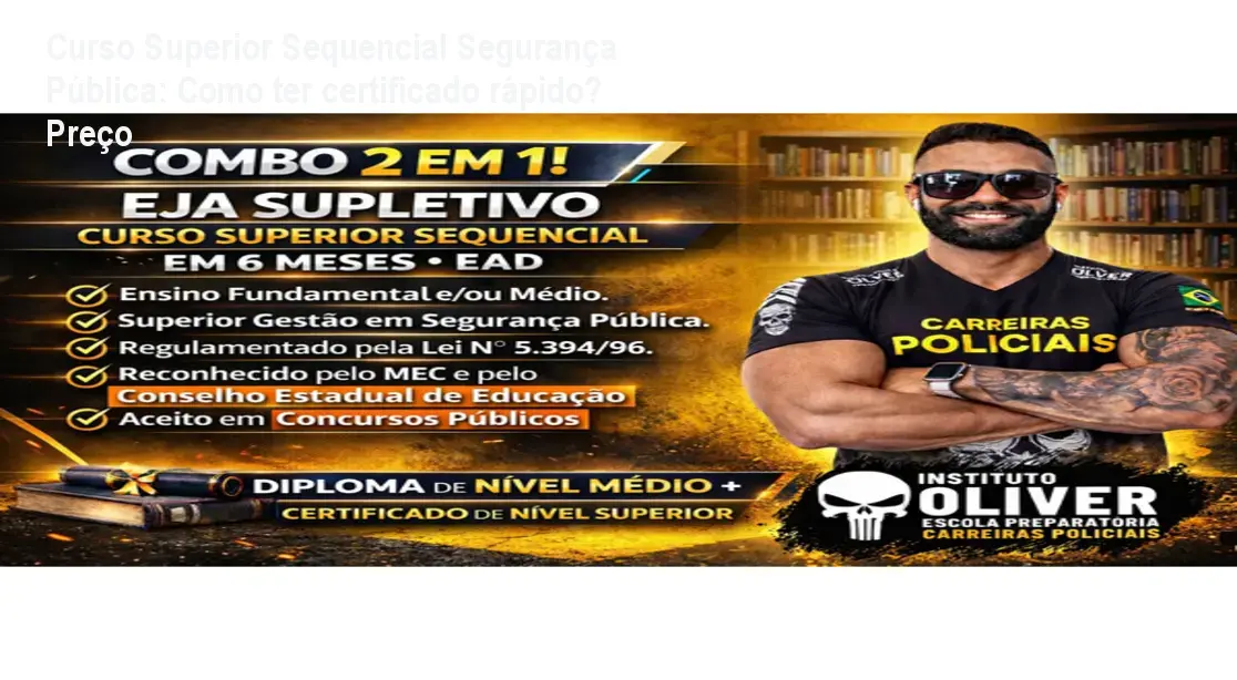 superior sequencial gestao seguranca publica certificado rapido Curso Superior Sequencial Segurança Pública: Como ter certificado rápido? Preço Imagem ilustrando o Curso Superior Sequencial de Gestão em Segurança Pública com destaque para certificado rápido