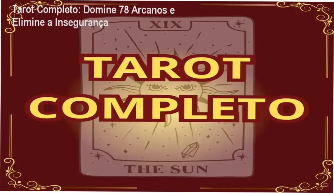 Imagem do curso Tarot Completo – 78 Arcanos Revelados, mostrando baralho e símbolos esotéricos