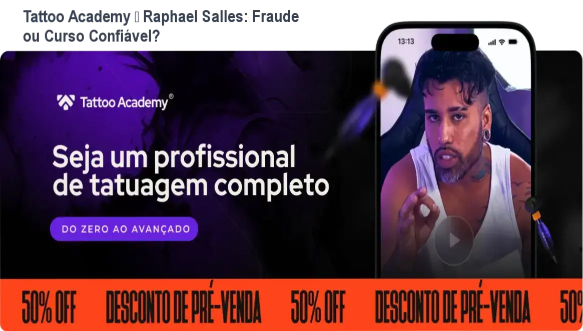 Tattoo Academy Raphael Salles reputação, fraude e segurança
