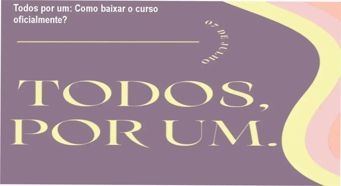 Imagem ilustrativa do curso Todos por um destacando acesso oficial