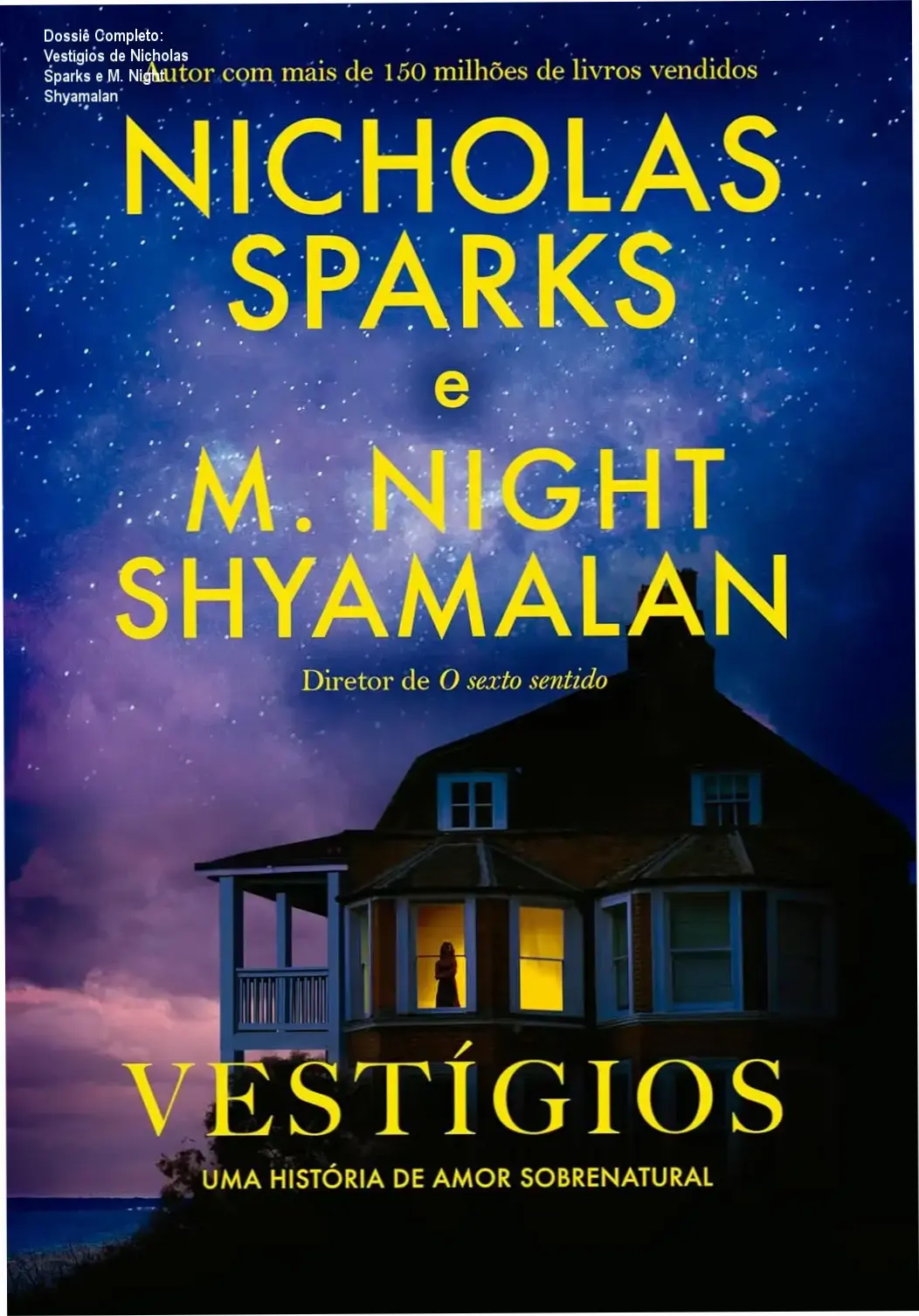Capa do livro Vestígios de Nicholas Sparks e M. Night Shyamalan, destaque para romance e mistério