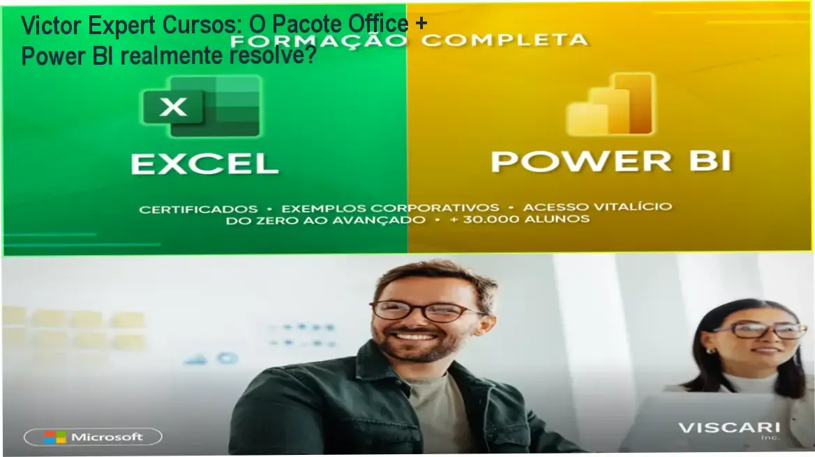 Victor, especialista da Expert Cursos, apresentando o curso Pacote Office + Power BI com recursos de IA