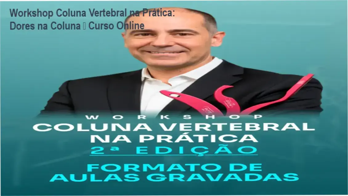 Imagem ilustrativa do workshop online sobre coluna vertebral e alívio de dores nas costas