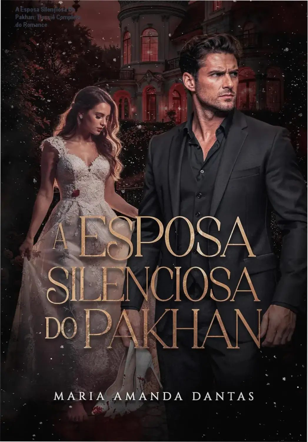 Capa do livro A Esposa Silenciosa Do Pakhan destacando a estética de romance dark mafia