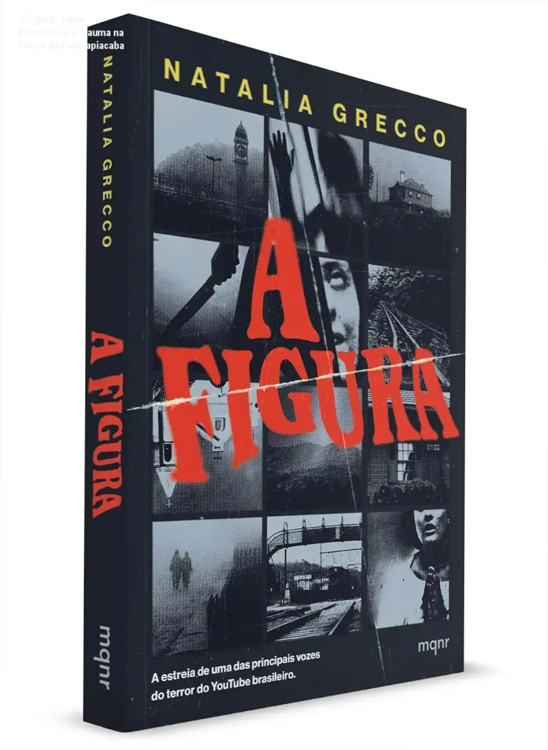 a figura natalia grecco capa livro terror brasileiro A Figura: Terror Psicológico e Trauma na Nevoa de Paranapiacaba Capa do livro A Figura de Natalia Grecco com atmosfera sombria de Paranapiacaba