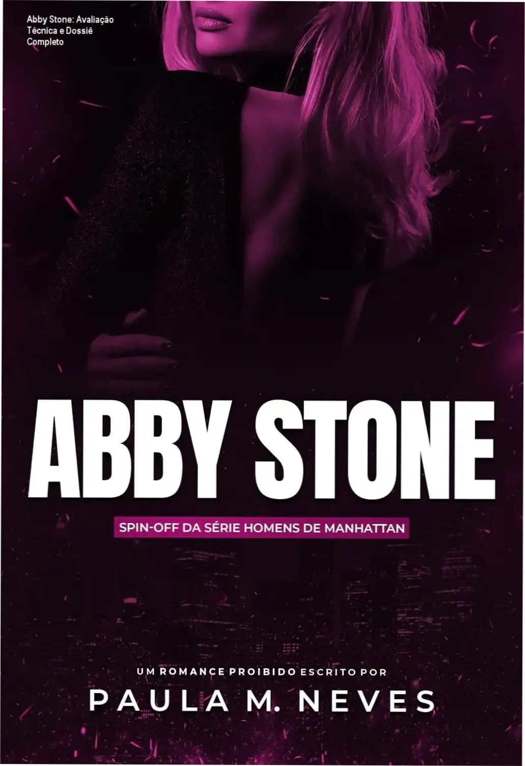 Capa do eBook Abby Stone de Paula M Neves apresentando o romance entre Abby Stone e Peter Davis