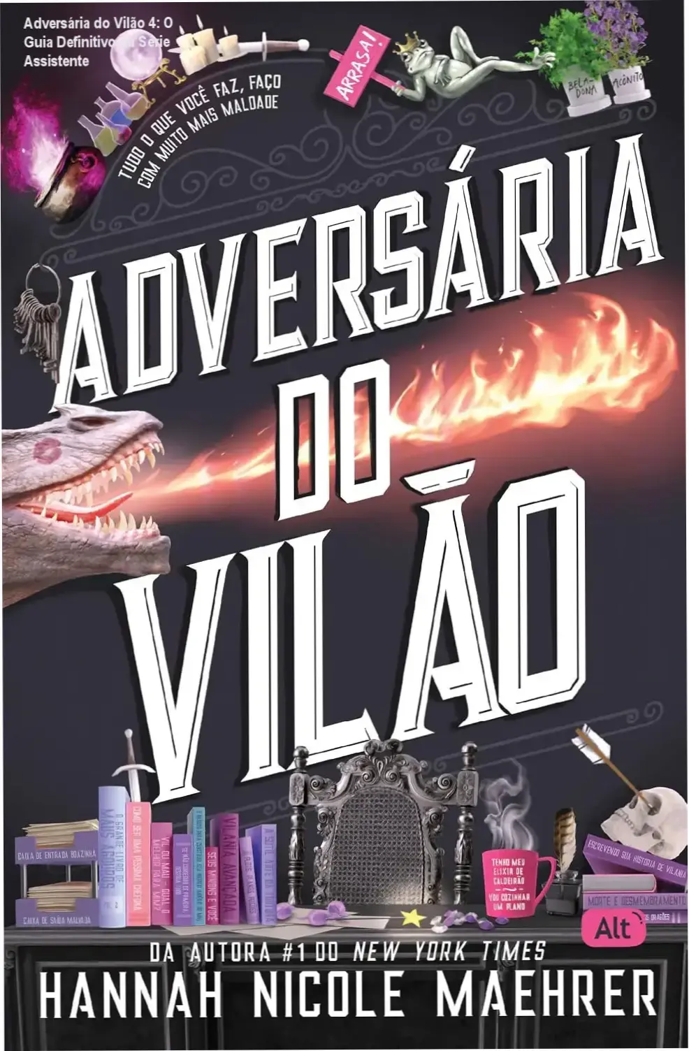 adversaria do vilao cap4 assistente vilao Adversária do Vilão 4: O Guia Definitivo da Série Assistente Capa do livro Adversária do Vilão, volume 4 da série Assistente do Vilão, escrita por Hannah Nicole Maehrer