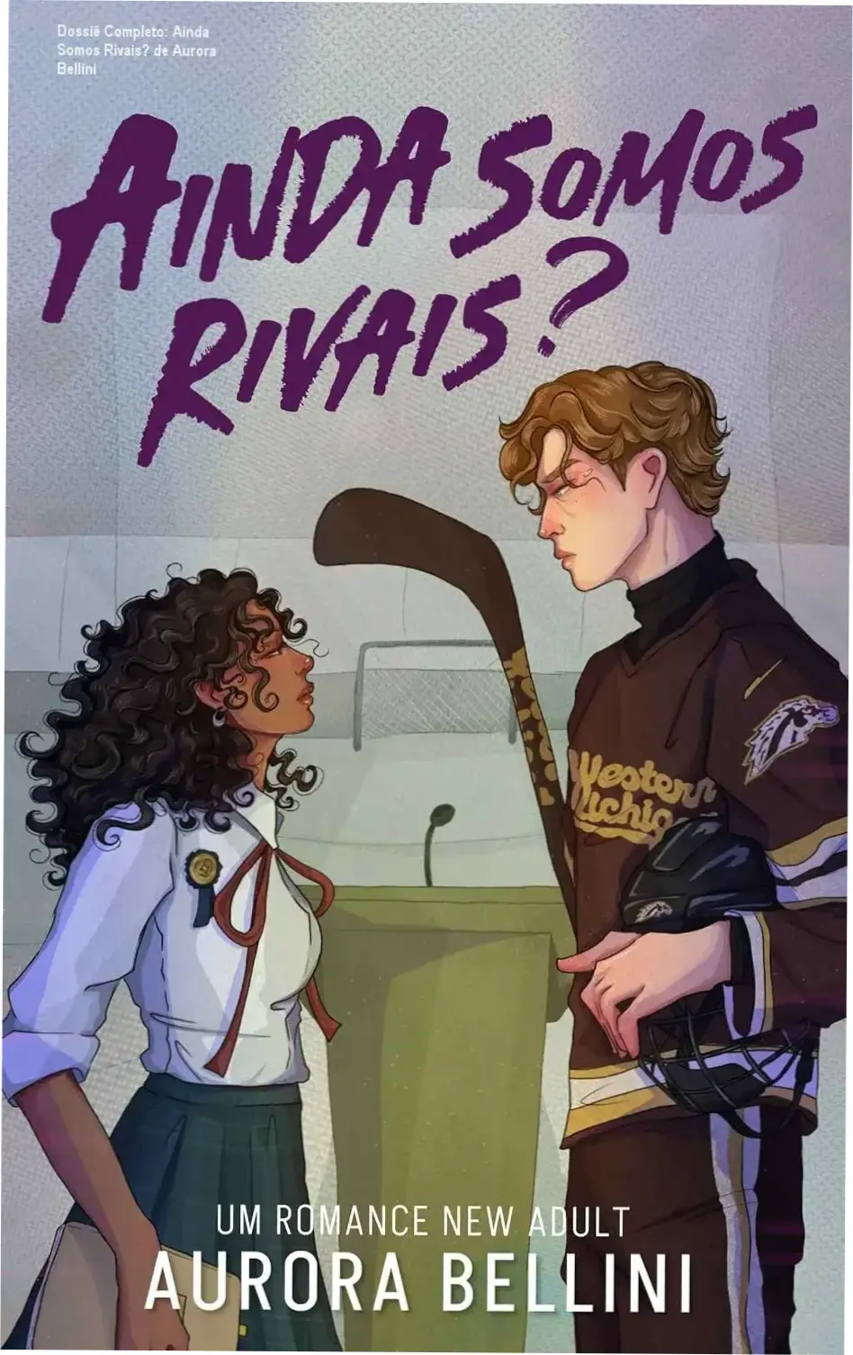 ainda somos rivais aurora bellini ebook suspense Dossiê Completo: Ainda Somos Rivais? de Aurora Bellini Capa do eBook Ainda Somos Rivais? de Aurora Bellini, gênero mistério e suspense juvenil