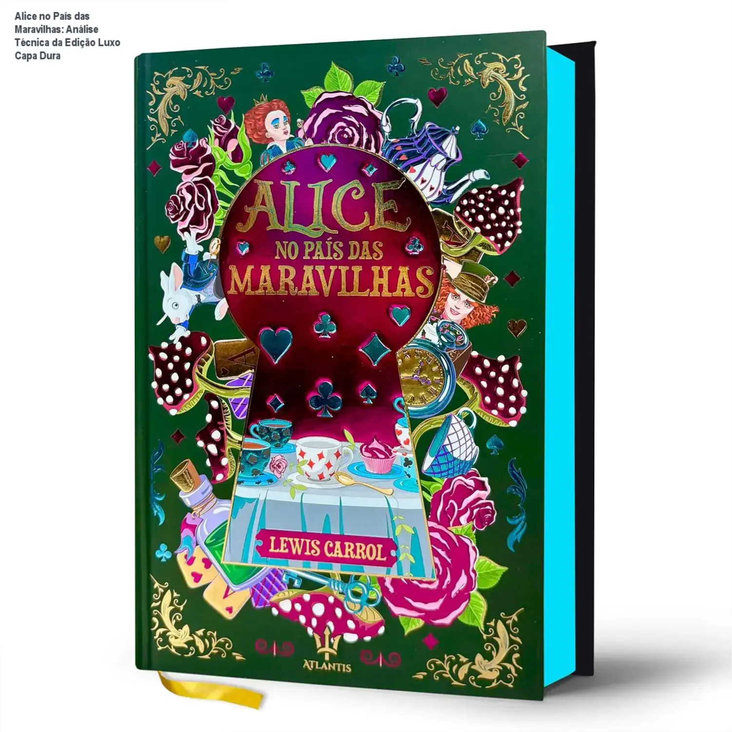 Edição de luxo capa dura de Alice no País das Maravilhos com acabamento hot stamping, lateral colorida tie-dye e fitilho de seda