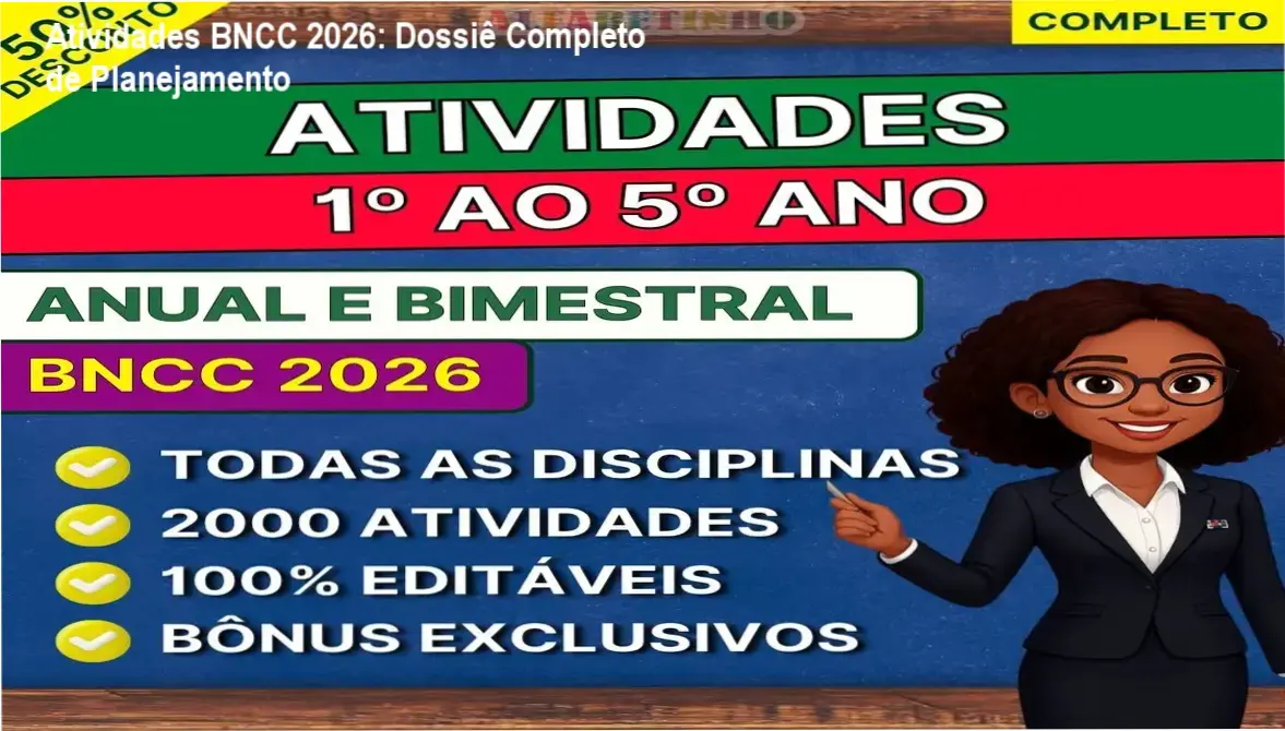 atividades bncc 2026 pacote completo fundamental Atividades BNCC 2026: Dossiê Completo de Planejamento Conjunto de atividades escolares alinhadas à BNCC 2026 para ensino fundamental 1