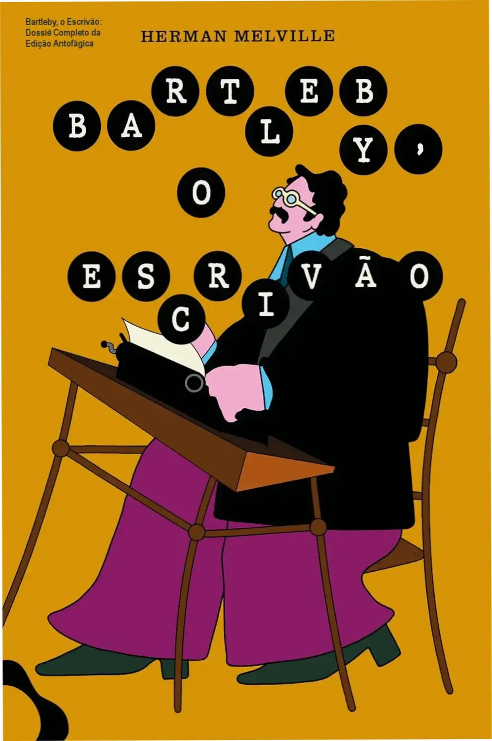 Livro Bartleby, o Escrivão, edição de luxo em capa dura da Editora Antofágica