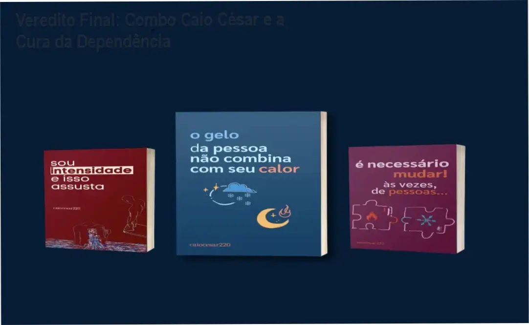 Combo de ebooks de Caio César da Silva sobre intensidade emocional e superação de relacionamentos tóxicos