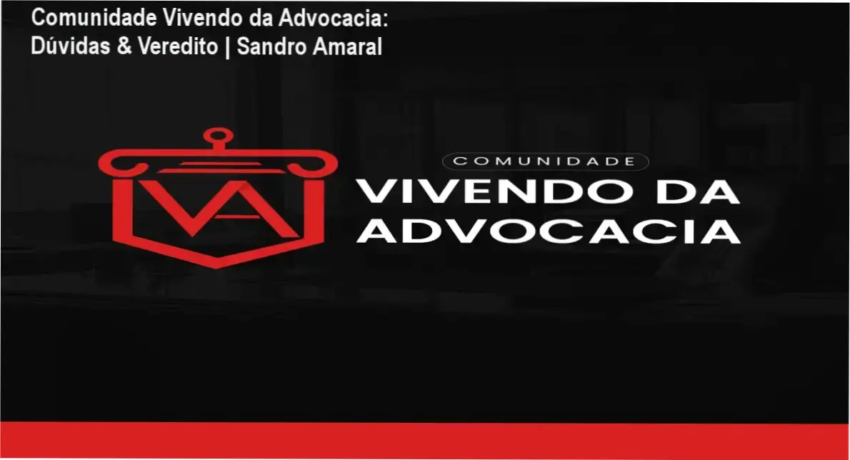 Tela do portal da Comunidade Vivendo da Advocacia mostrando módulos de Direito de Família e Inventários