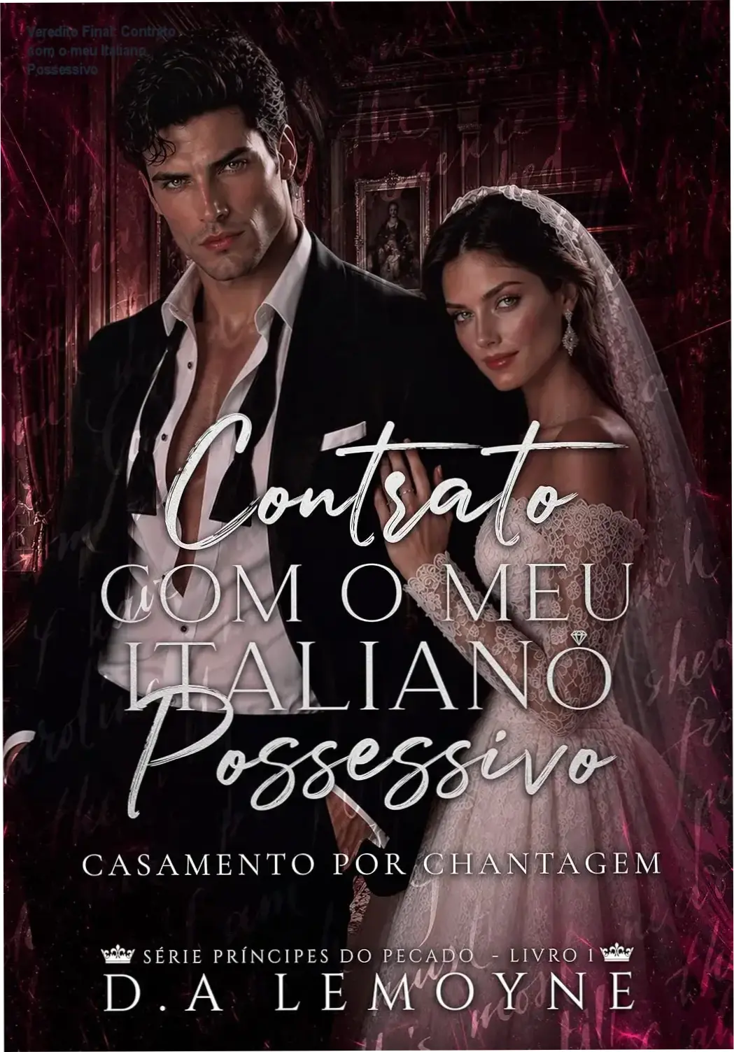 Capa do livro Contrato com o meu Italiano Possessivo de D. A. Lemoyne