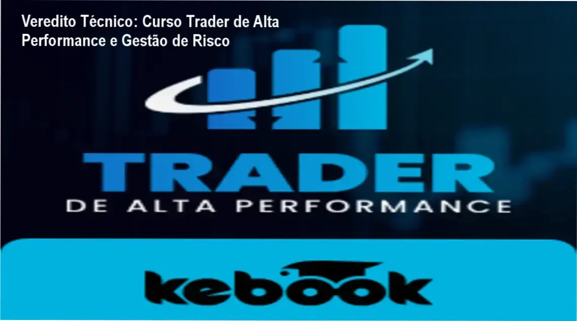 Infográfico detalhando a metodologia de análise técnica e gestão de risco do Curso Trader de Alta Performance