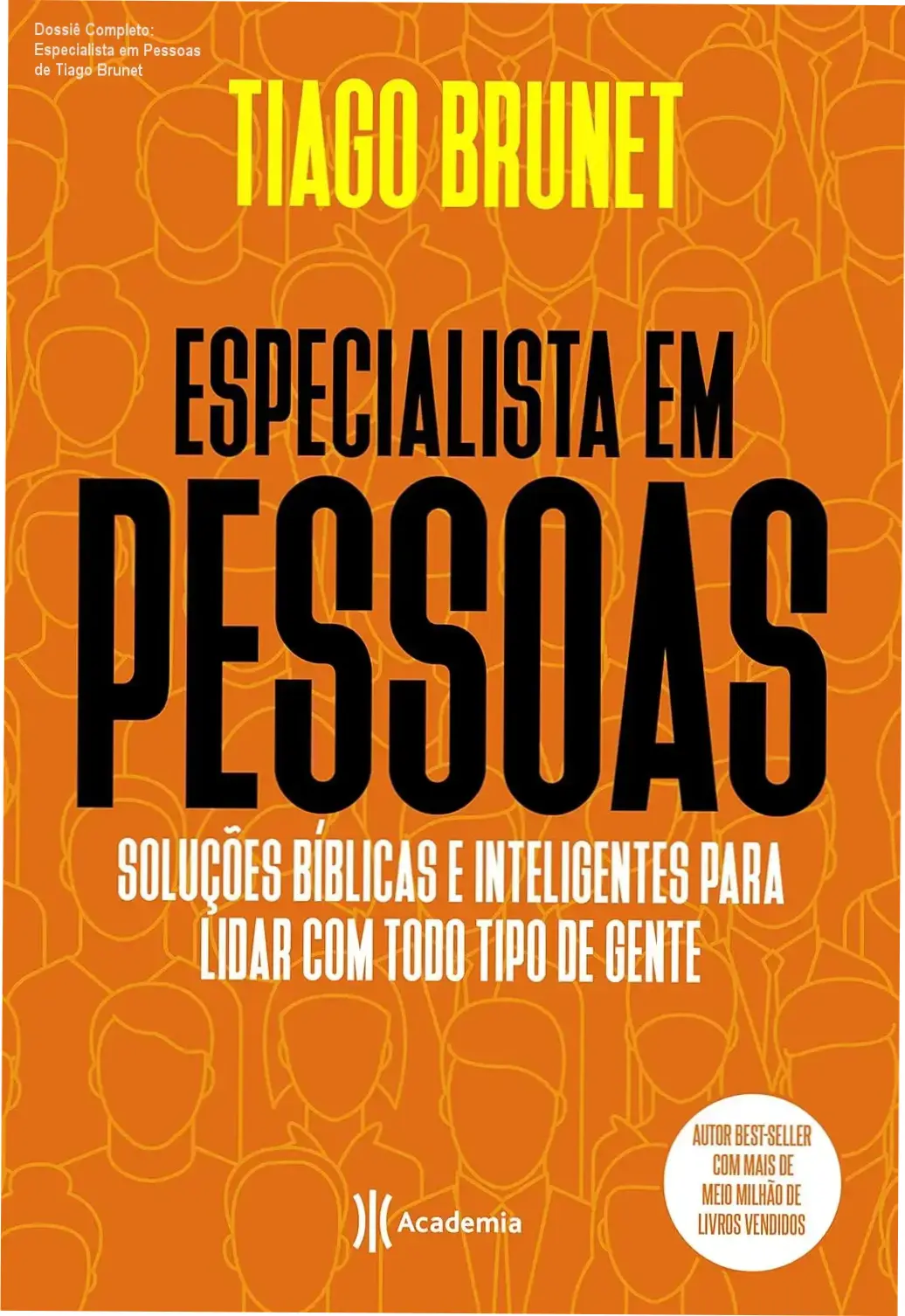 Capa do livro Especialista em Pessoas de Tiago Brunet sobre inteligência emocional e bíblica