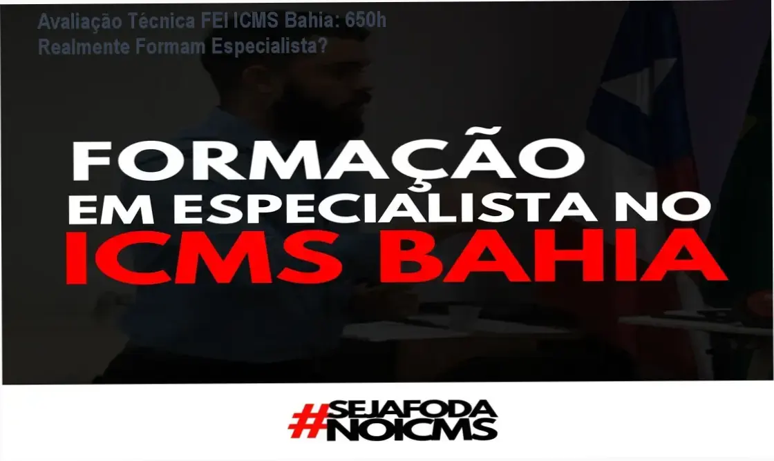 FEI Formação Especialista ICMS Bahia por Ygor Bispo Neves: visão interna da plataforma e estrutura das 650 horas