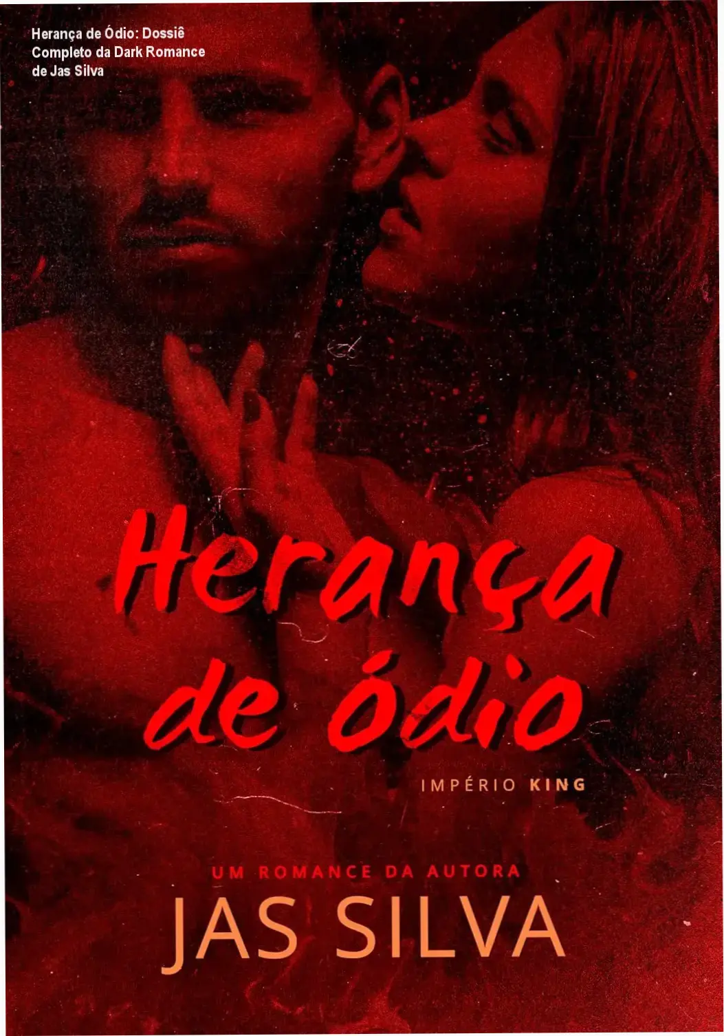 Capa do eBook Herança de Ódio de Jas Silva destacando tropes bilionário obcecado, age gap e enemies to lovers