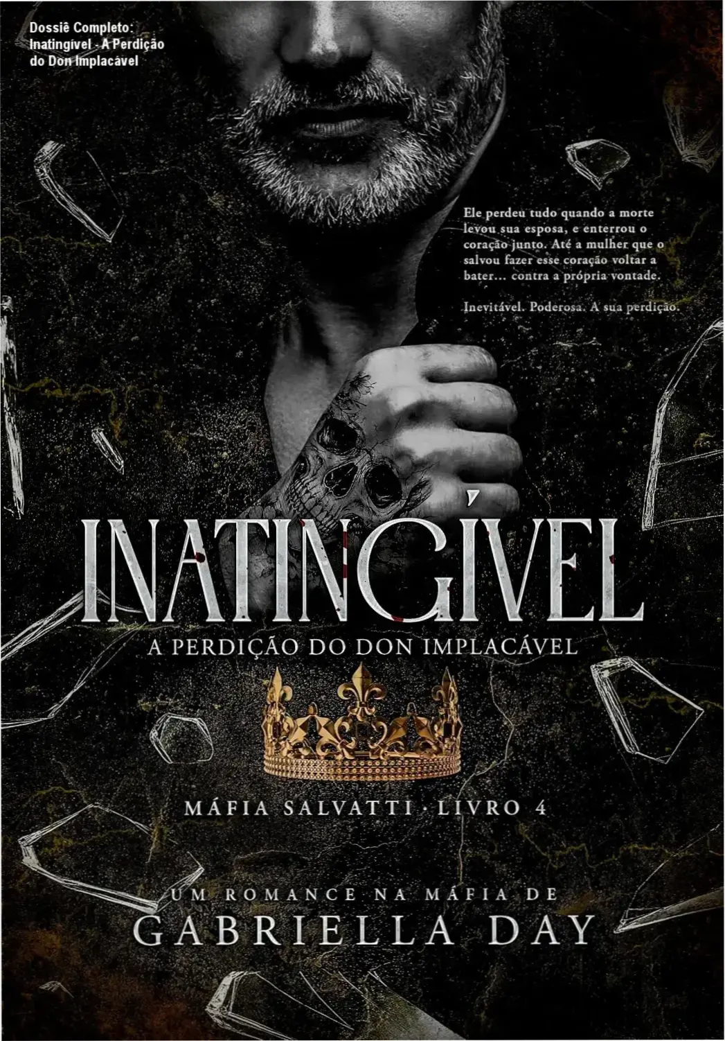 inatingivel perdicao don implacavel mafia salvatti Dossiê Completo: Inatingível - A Perdição do Don Implacável Capa do eBook Inatingível A Perdição do Don Implacável com temática de romance de máfia