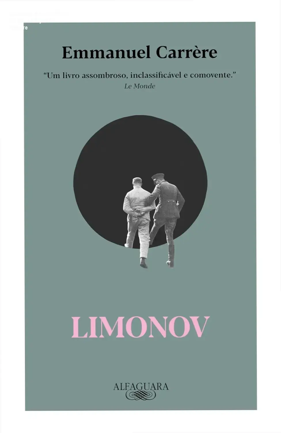 Capa da nova edição do livro Limonov de Emmanuel Carrère publicado pela Alfaguara
