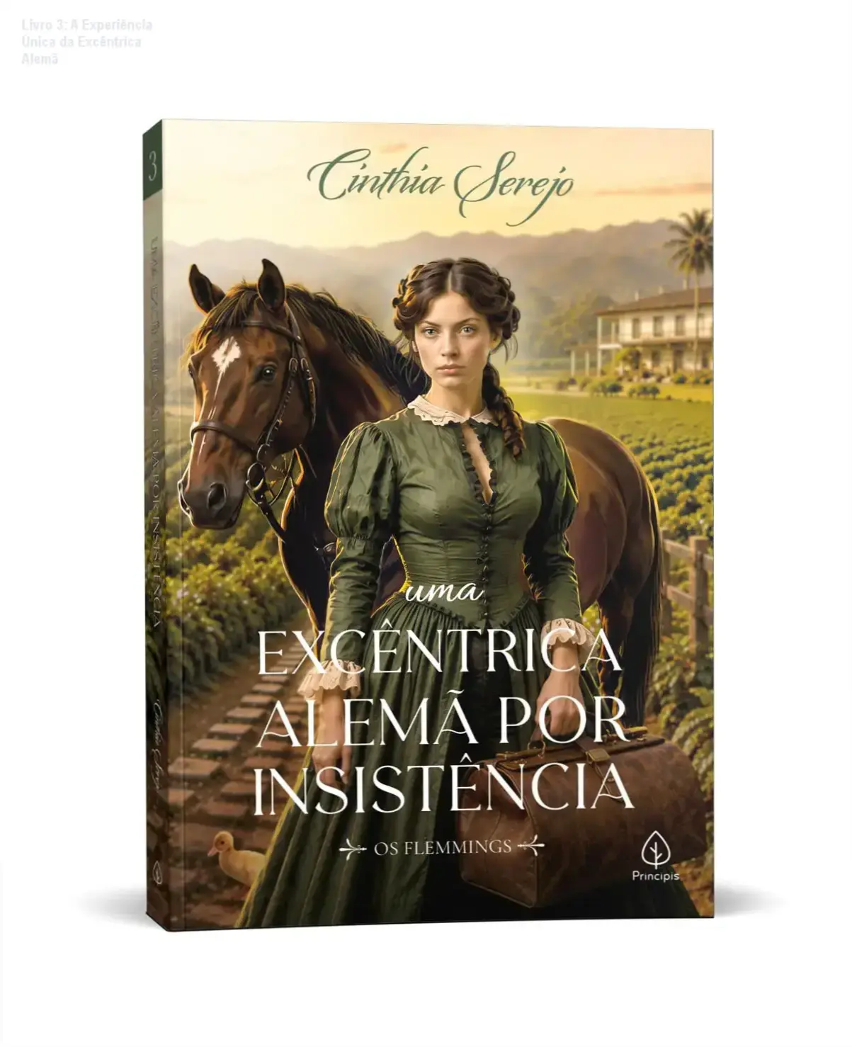 livro 3 experiencia unica excentrica alemana Livro 3: A Experiência Única da Excêntrica Alemã Capa do livro Livro 3 A Experiência Única da Excêntrica Alemã de Cinthia Serejo ilustrando design vintage e temática da coleção Os Flemmings