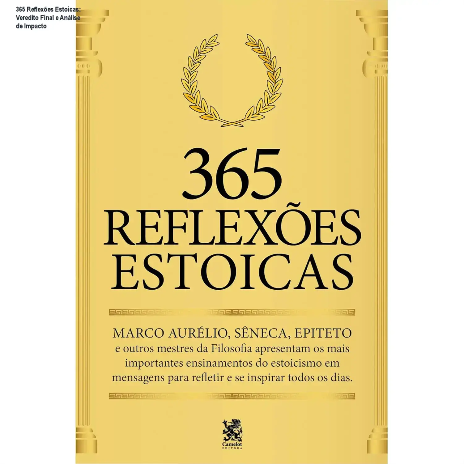 Livro 365 Reflexões Estoicas da Camelot Editora focado em resiliência e equilíbrio emocional