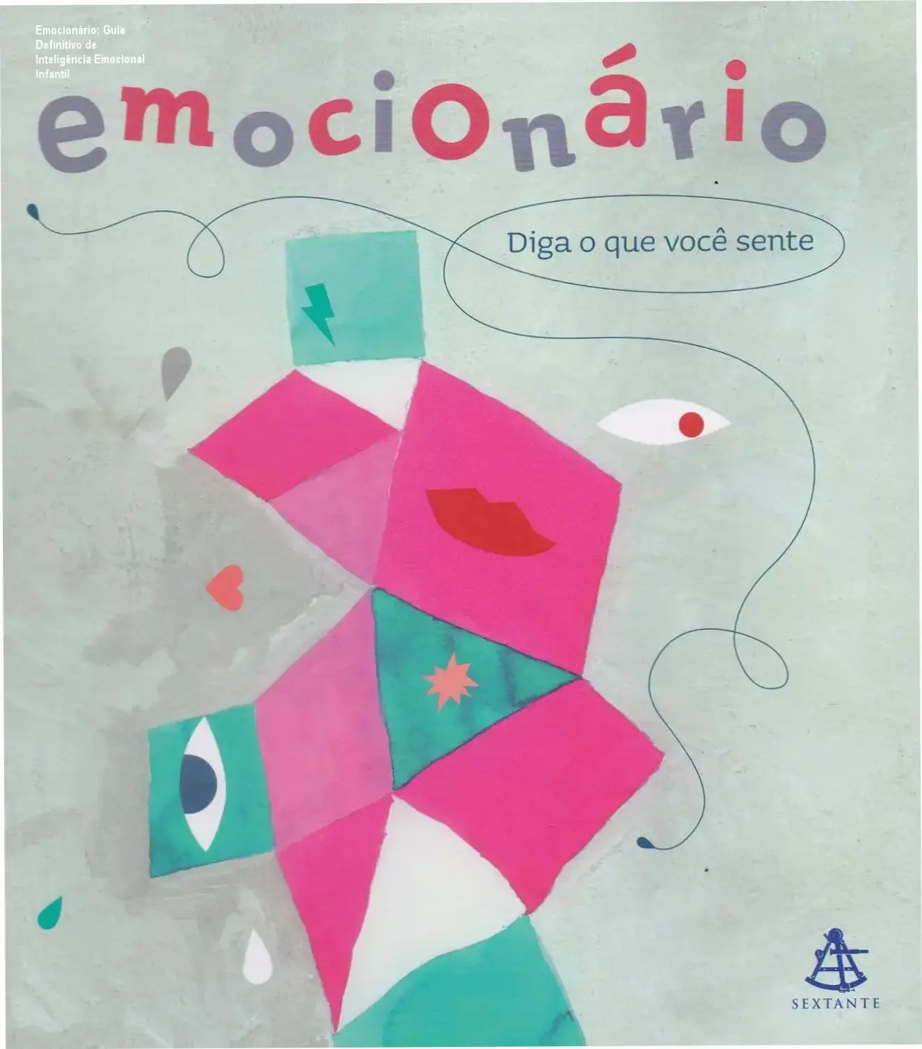 Capa do livro Emocionário: Diga o que você sente para educação emocional