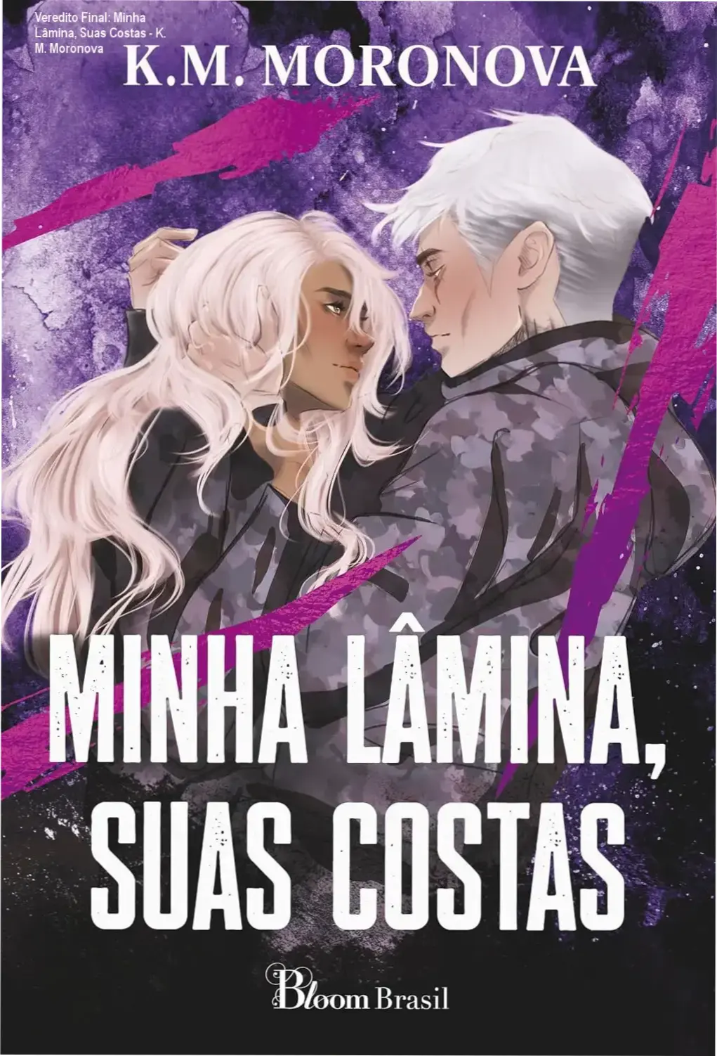 Capa do livro Minha Lâmina, Suas Costas de K. M. Moronova, obra de Dark Romance militar da editora Bloom Brasil