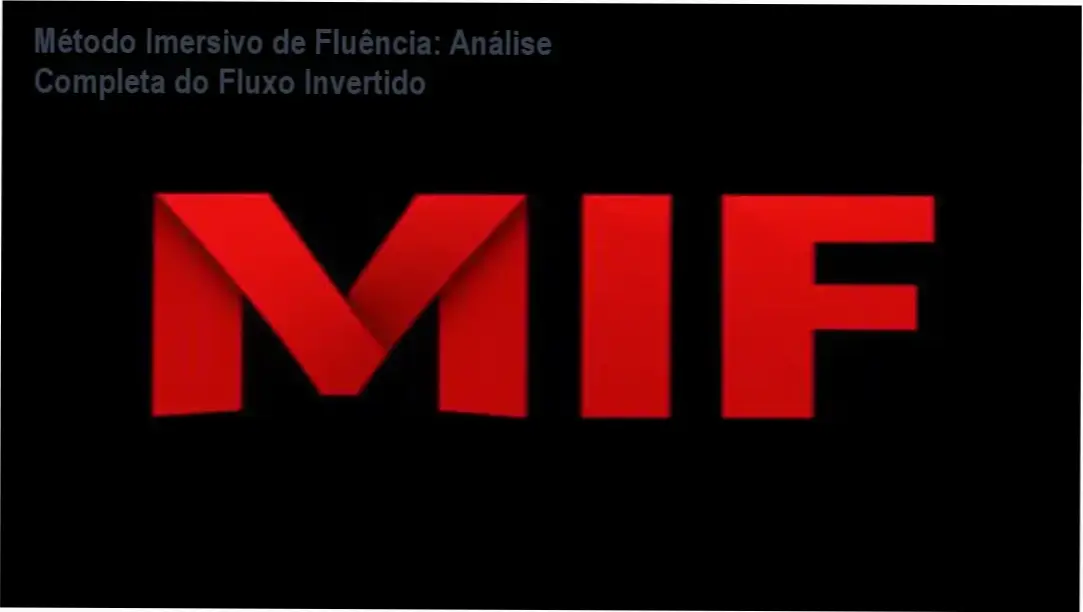 Capa da análise técnica do Método Imersivo de Fluência destacando o Fluxo Invertido para conversação em inglês
