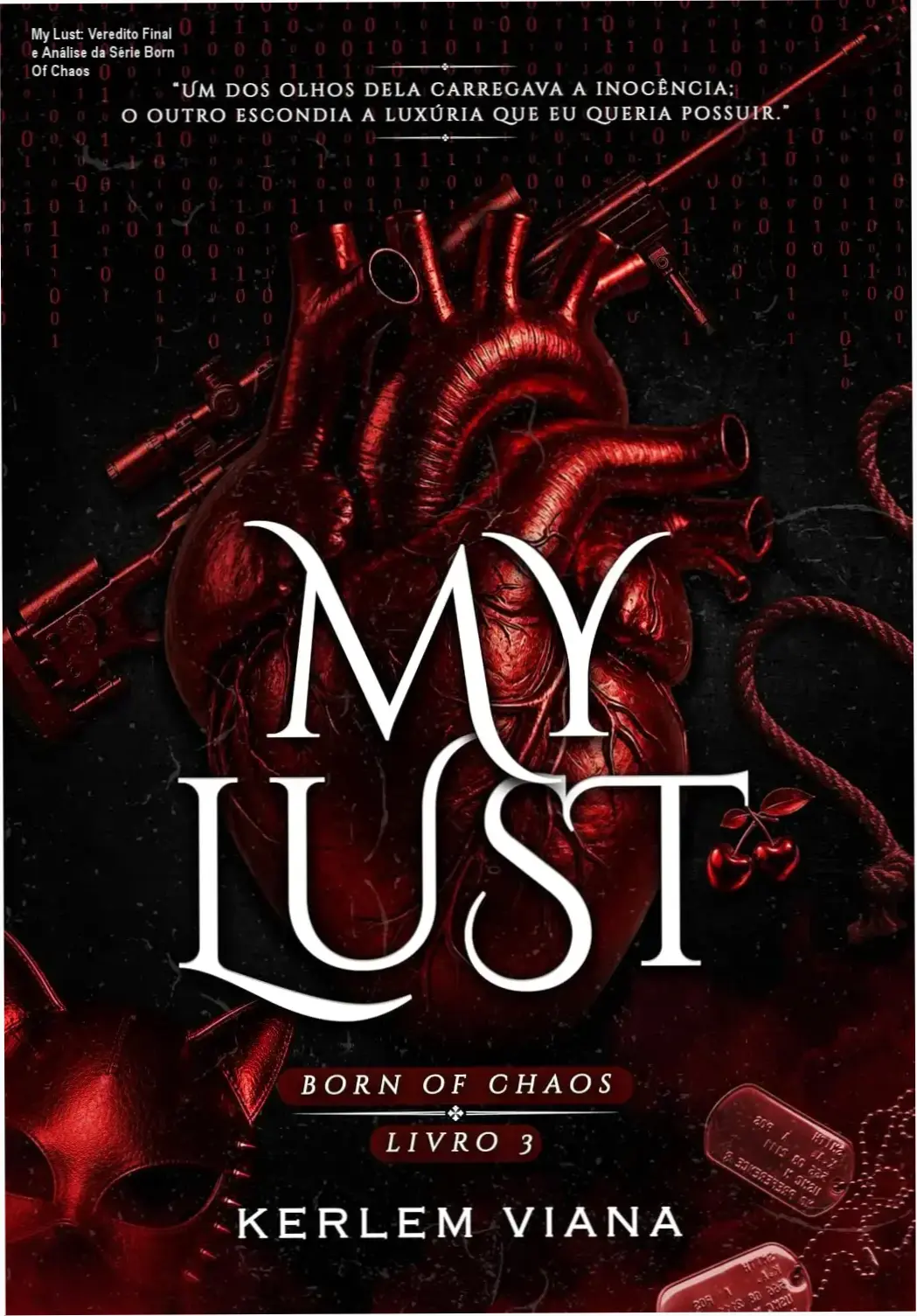 Capa do livro My Lust de Kerlem Viana, conclusão da série Born Of Chaos