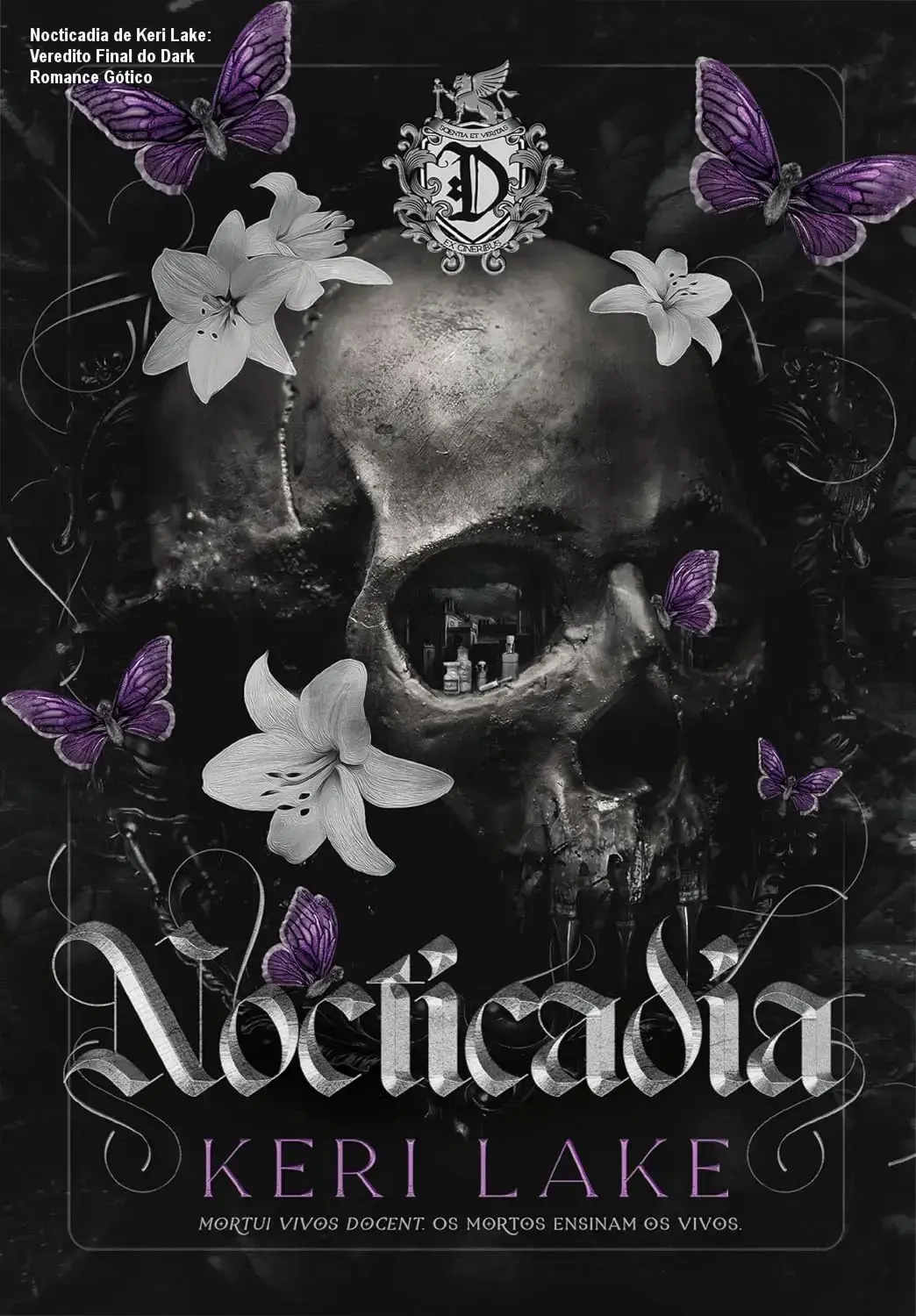 nocticadia keri lake romance gotico dark Nocticadia de Keri Lake: Veredito Final do Dark Romance Gótico Capa do livro Nocticadia de Keri Lake evidenciando a estética dark gótica