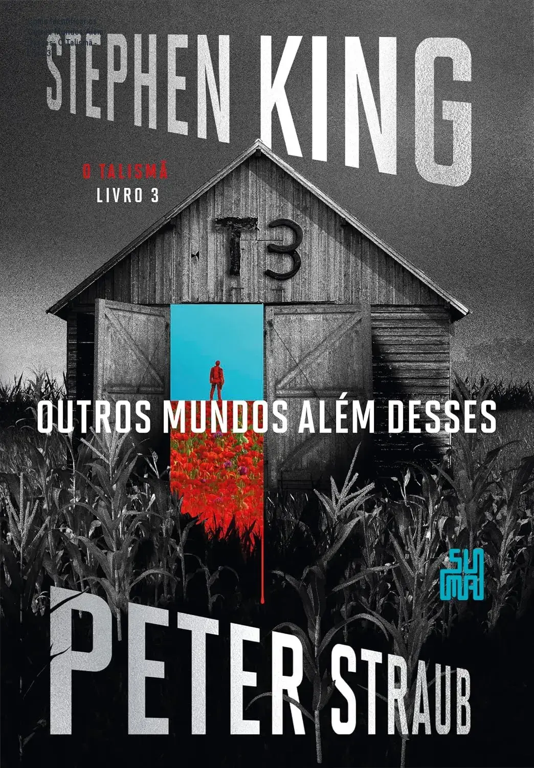 outros mundos alem d desses o talismao livro 3 Como Identificar os Outros Mundos Além Desses: O Talismã - Livro 3 Capa destacada do livro Outros Mundos Além Desses: O Talismã - Livro 3 por Stephen King e Peter Straub.