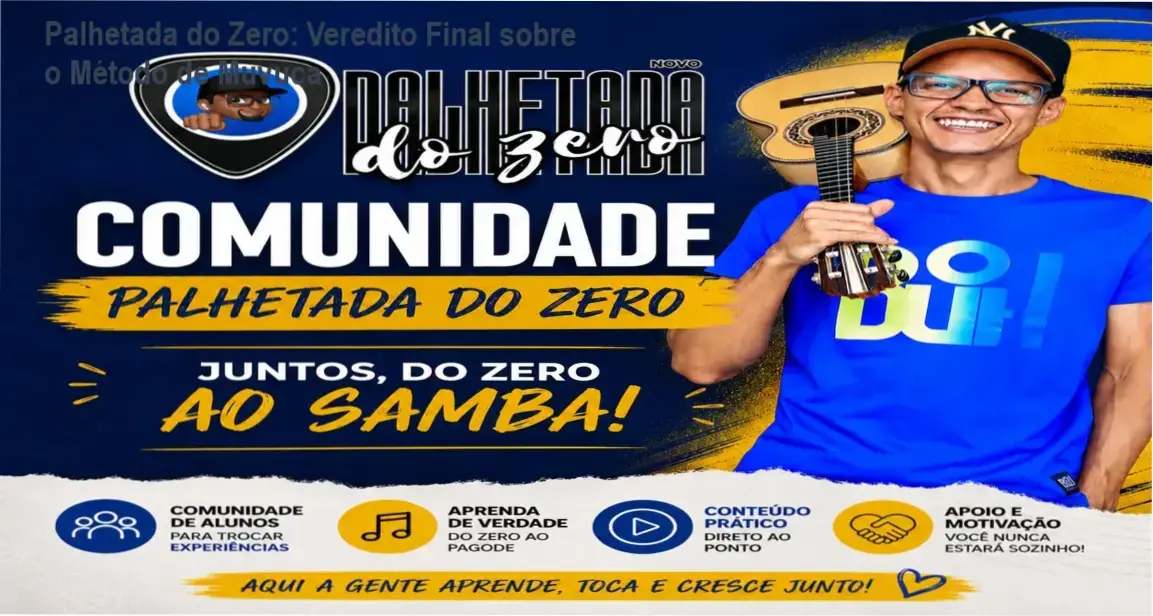 Comunidade Palhetada do Zero com Anderson Muvuca: visão interna do método e aulas