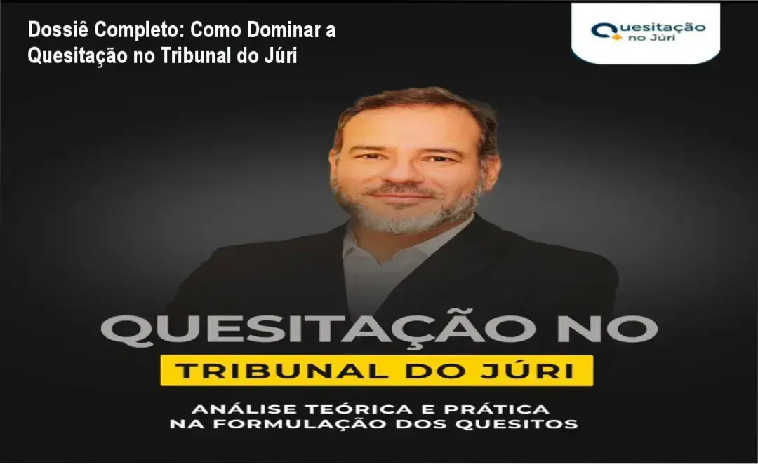 Interface do curso Quesitação no Tribunal do Júri de Denis Sampaio mostrando estrutura de aulas práticas