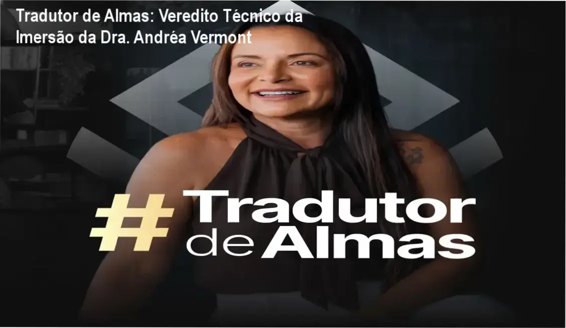 Dra. Andréa Vermont conduzindo a Imersão Tradutor de Almas ao vivo para autoconhecimento