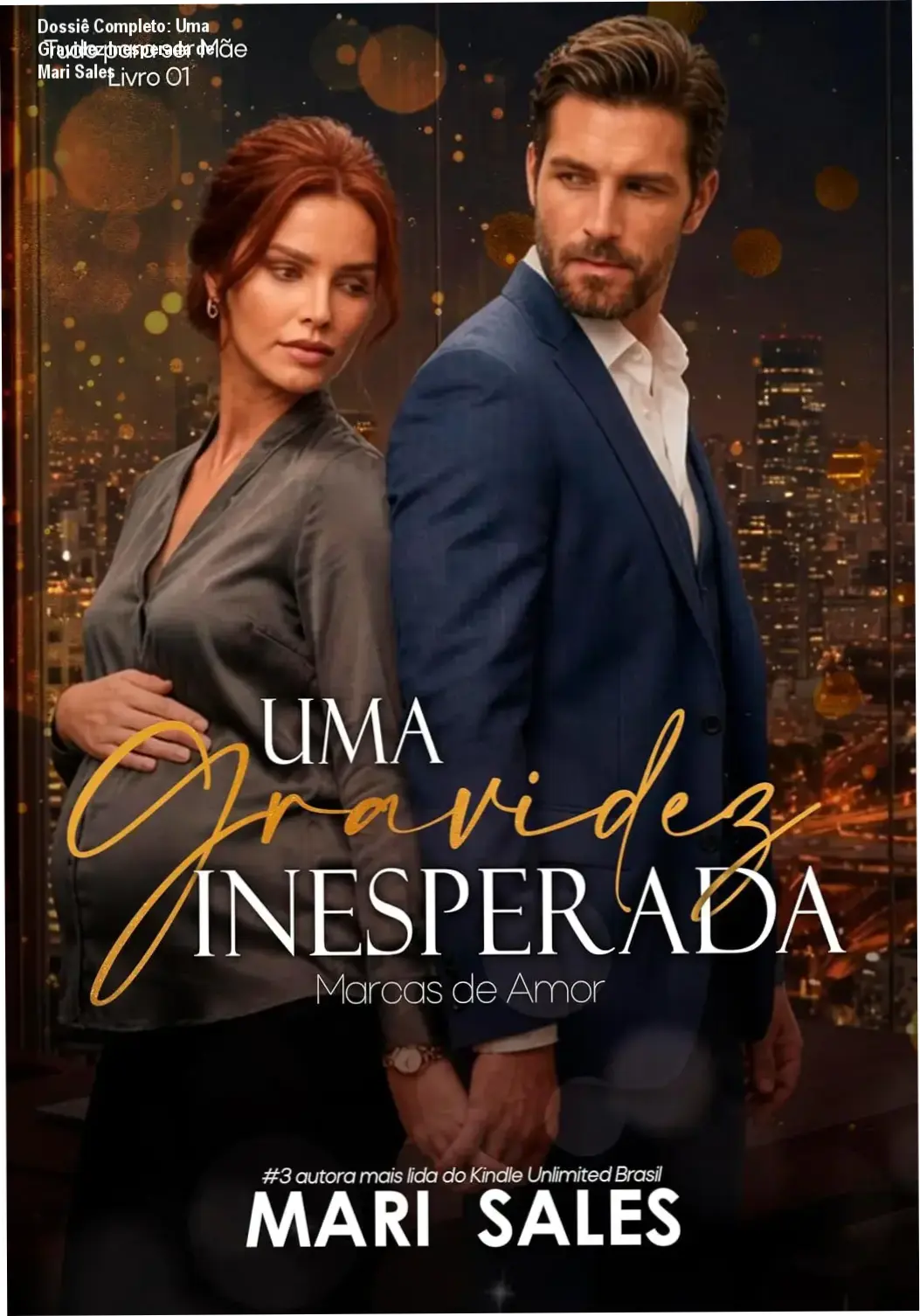 Capa do eBook Uma Gravidez Inesperada Marcas de Amor de Mari Sales