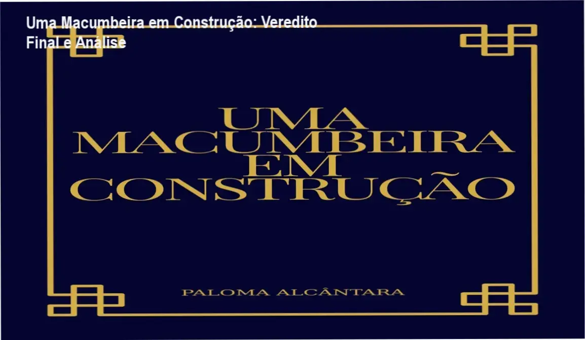 Uma Macumbeira em Construção por Paloma Alcântara: visão interna do conteúdo e bônus