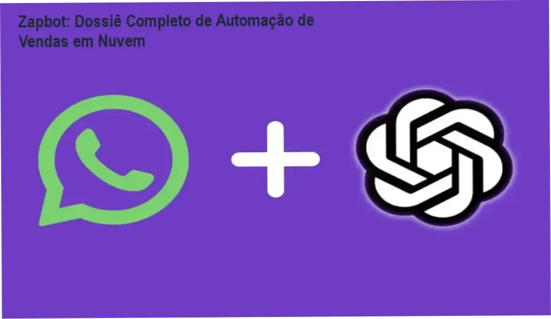 zapbot automacao whatsapp nuvem ia Zapbot: Dossiê Completo de Automação de Vendas em Nuvem Interface do Zapbot demonstrando fluxo de automação de vendas no WhatsApp com integração de IA