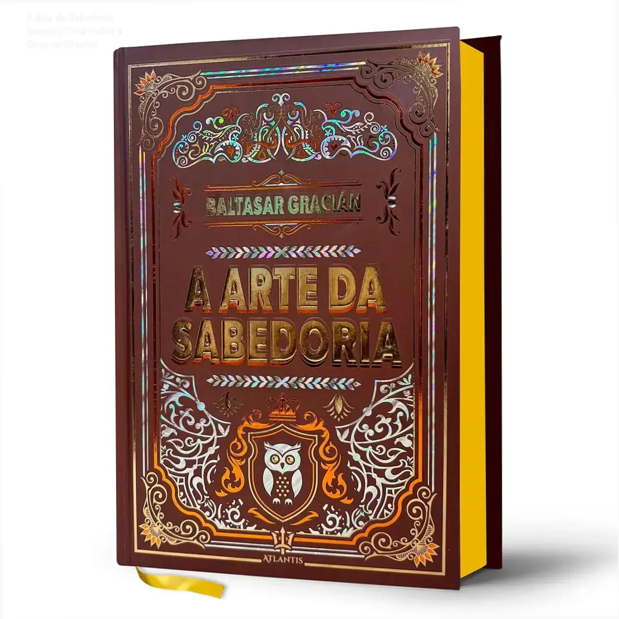 Livro A Arte da Sabedoria de Baltasar Gracián em edição de luxo com capa dura