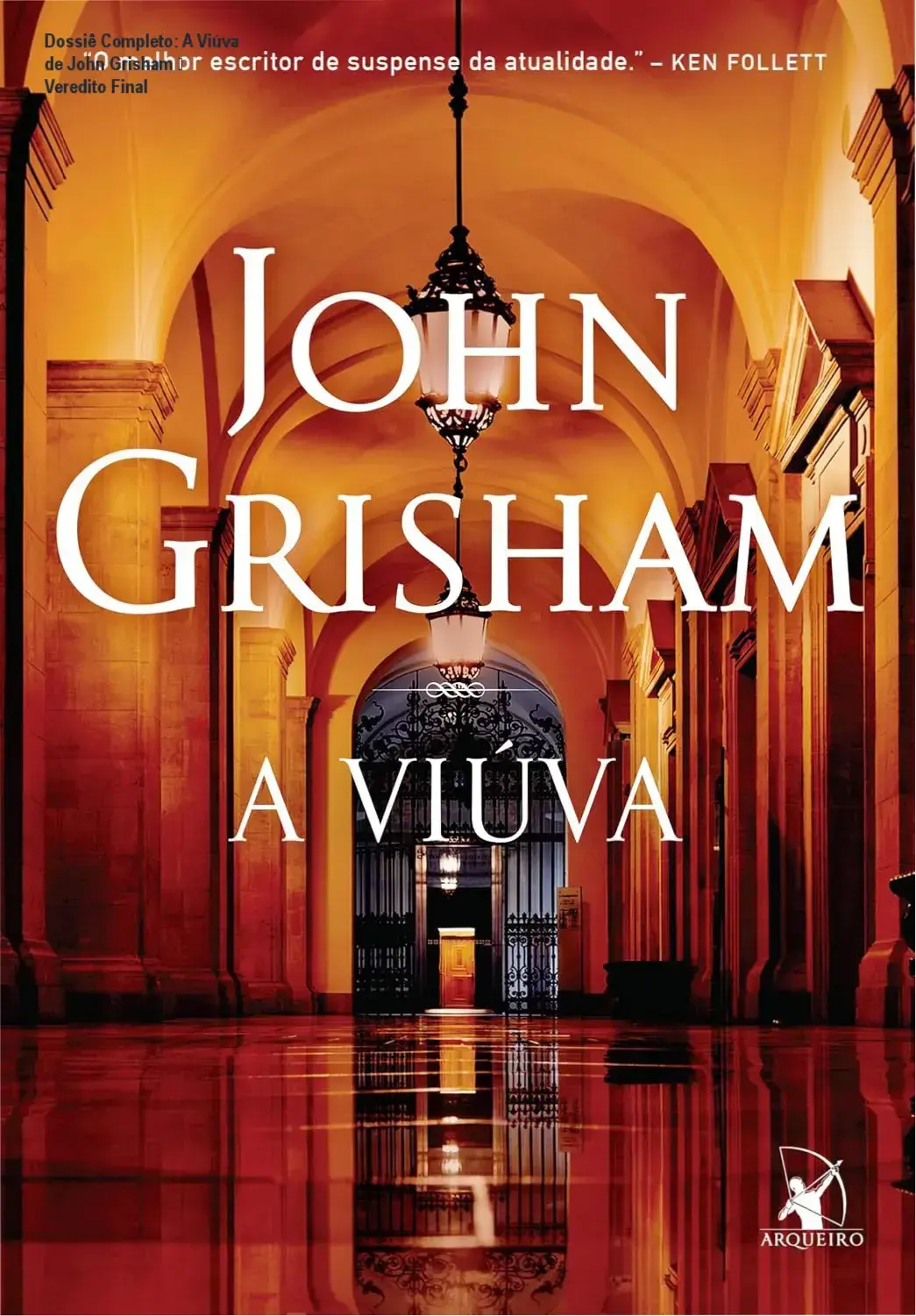 a viuva john grisham livro suspense Dossiê Completo: A Viúva de John Grisham – Veredito Final Capa do livro A Viúva de John Grisham em dispositivo Kindle