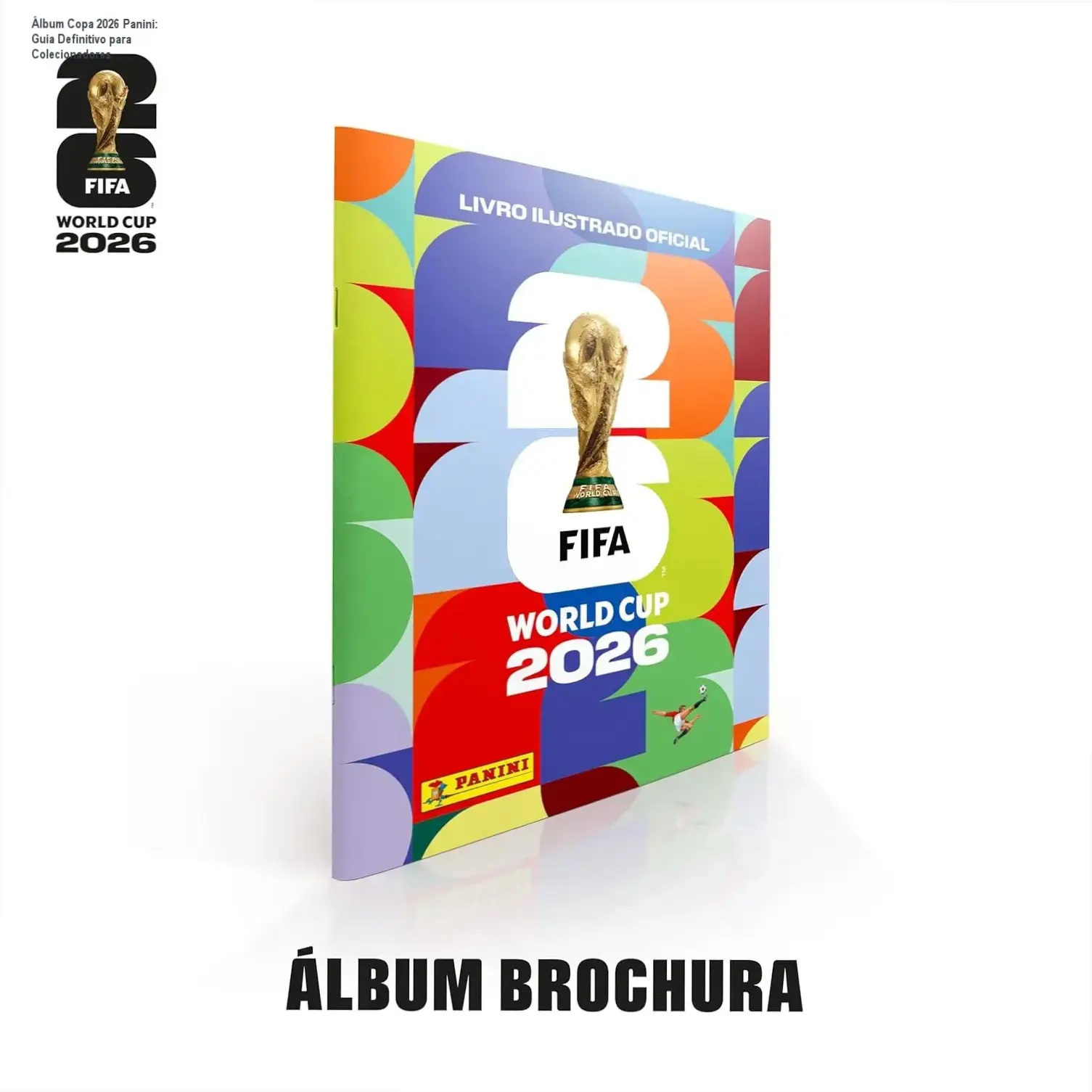 Capa do Álbum Oficial da Copa do Mundo FIFA 2026 da Panini em português