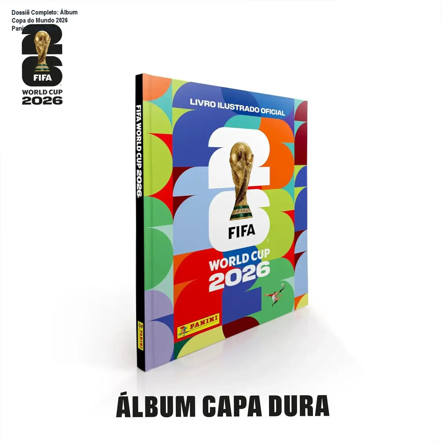 Capa do Álbum de Figurinhas da Copa do Mundo 2026 FIFA World Cup Panini edição capa dura