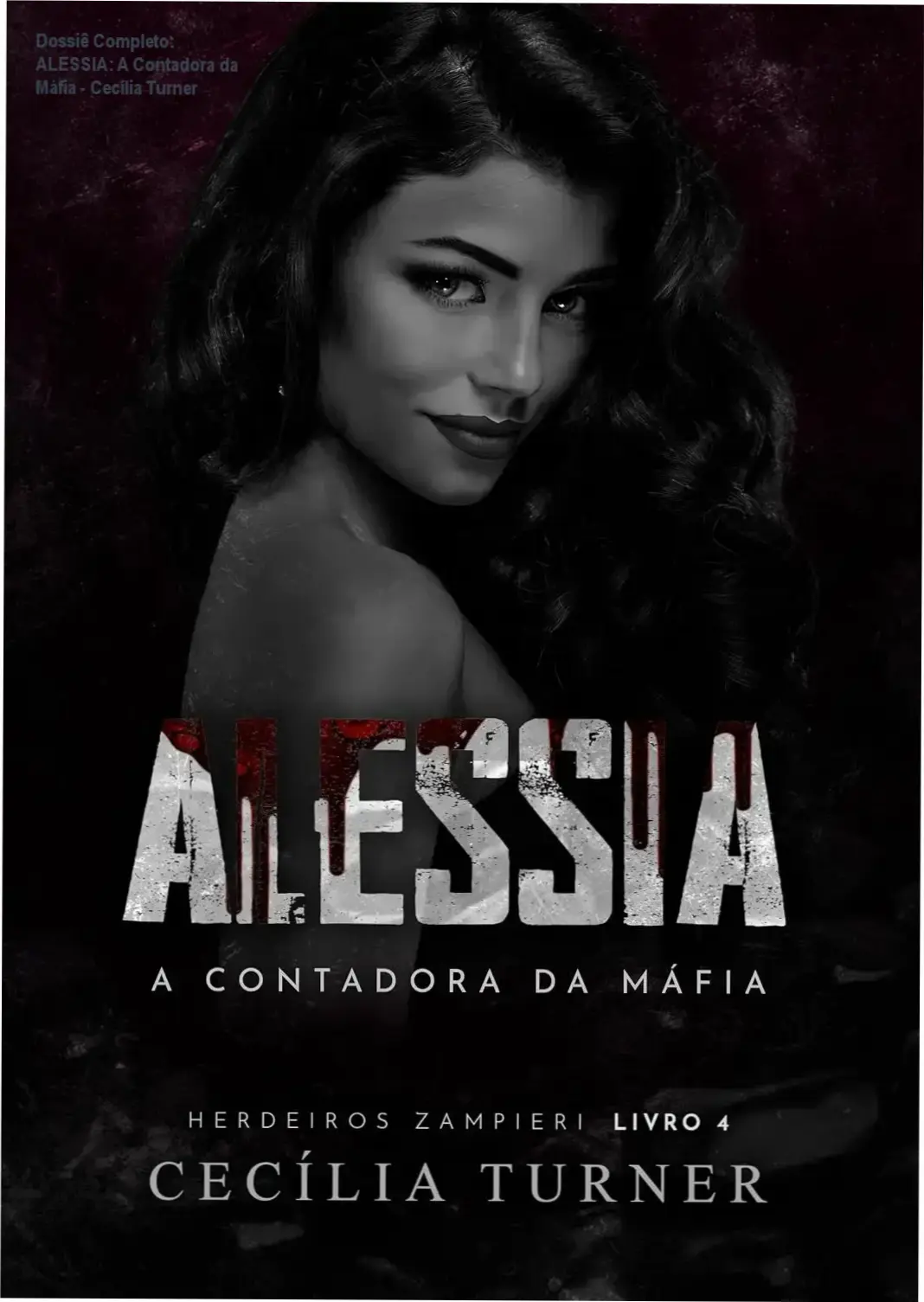 Capa do livro ALESSIA: A Contadora da Máfia da autora Cecília Turner