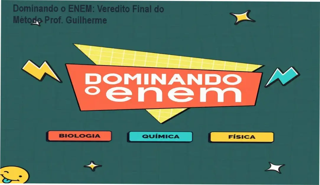 Material de estudo e apostilas interativas do curso Dominando o ENEM para Ciências da Natureza