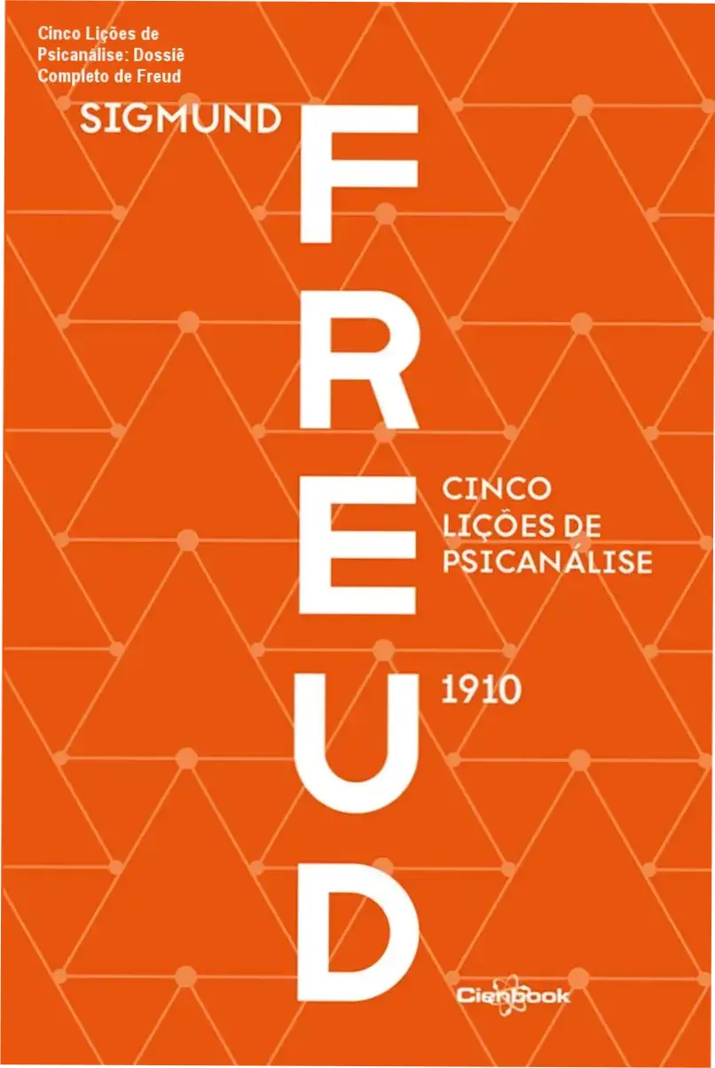 Capa do livro Cinco Lições de Psicanálise de Sigmund Freud detalhando a base da psicanálise