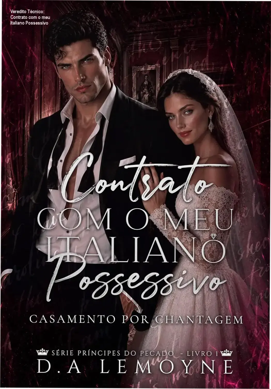 Representação visual do romance Contrato com o meu Italiano Possessivo focada em luxo e sedução