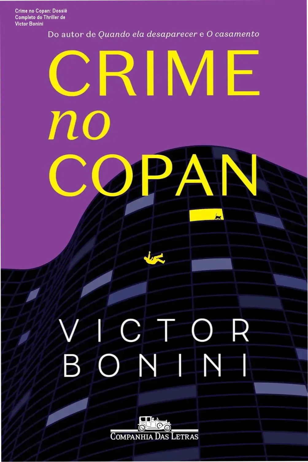 Capa do livro Crime no Copan de Victor Bonini, romance policial ambientado no Edifício Copan