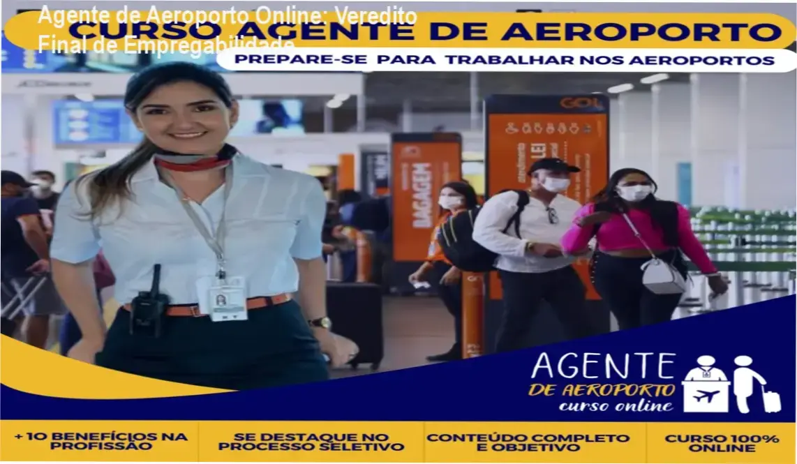 Curso de Agente de Aeroporto Priscila Loren: visão interna da plataforma e módulos