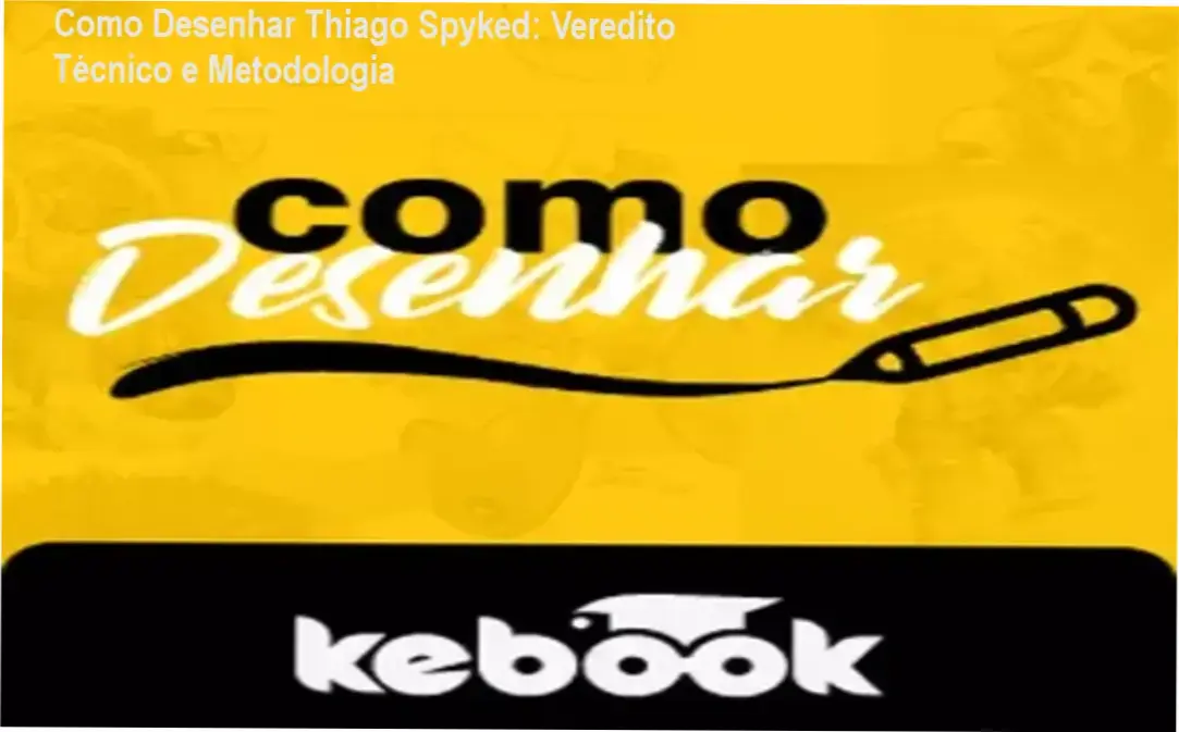 curso como desenhar thiago spyked metodologia Como Desenhar Thiago Spyked: Veredito Técnico e Metodologia Estudante aplicando a metodologia de fundamentos do curso Como Desenhar de Thiago Spyked
